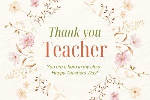 Gợi ý những lời chúc thầy cô bằng tiếng Anh hay nhất